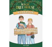 [Workbook] Magic Tree House #10 Ghost Town at Sundown