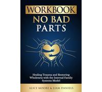 Workbook: No Bad Parts (Richard Schwartz) (Healing Books)