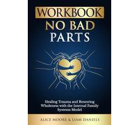 Workbook: No Bad Parts (Richard Schwartz) (Healing Books)