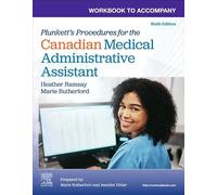 Workbook to Accompany Plunkett's Procedures for the Canadian Medical Administrative Assistant