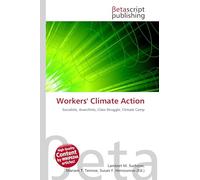 Workers' Climate Action: Socialists, Anarchists, Class Struggle, Climate Camp