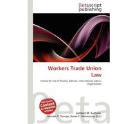 Workers Trade Union Law: Hamad bin Isa Al Khalifa, Bahrain, International Labour Organization