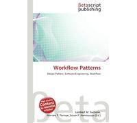 Workflow Patterns: Design Pattern, Software Engineering, Workflow