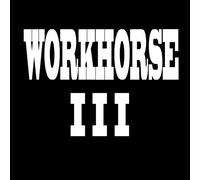 Workhorse Iii - Fortune Favors The Bold