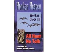 Workin' Birds 3 - Honker Heaven