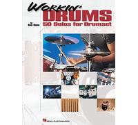 Workin' Drums: 50 Solos for Drumset