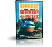 Workin' on the Southern Pacific