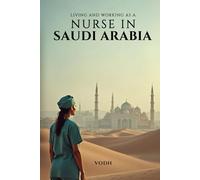 Working As A Nurse In Saudi Arabia