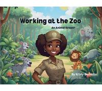 Working at the Zoo- An Animal Keeper