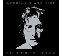 John Lennon - Working Class Hero: The Definitive Lennon