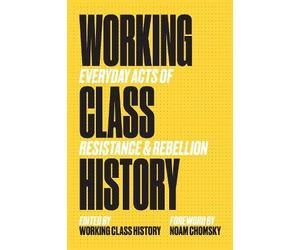 Working Class Histor Working Class History (Tascabile)