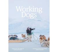 Working Dogs: Through the lens of love and duty