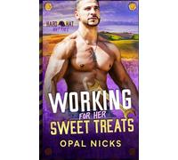 Working For Her Sweet Treats: Hard Hat Hotties