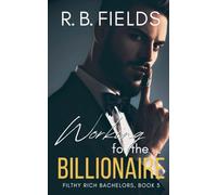 Working for the Billionaire: 3