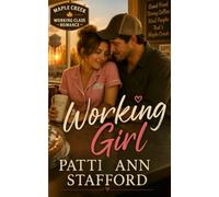 Working Girl: A Working Class Romance