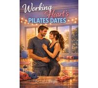 Working Hearts Pilates Dates