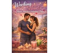 Working Hearts: Pilates, Matcha & Valentine's Dates