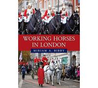 Working Horses in London