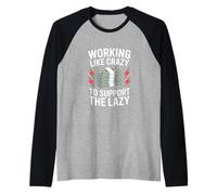 Working Like Crazy Funny Daying Money Vintage Band Maglia con Maniche Raglan
