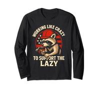Working Like Crazy To Support The Lazy Construction Worker Maglia a Manica