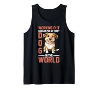 Working Out So I Can Pick Up Every Dog In The World - Canotta