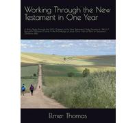 Working Through the New Testament in One Year: A Daily Study Through the 260 Chapters of the New Testament | Daily Devotional | NKJV | Discussion ... | Gift for New or Seasoned Christians alike