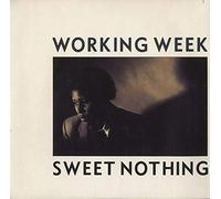 Working Week - Sweet Nothing - Working Week 7" 45