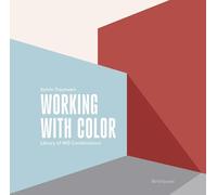 Working With Color: Library of 400 Combinations