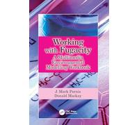 Working with Fugacity: A Multimedia Environmental Modelling Workbook