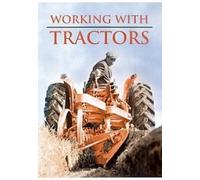 Working With Tractors [Edizione: Regno Unito] [Edizione: Regno Unito]