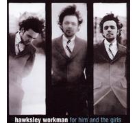 Hawksley Workman For Him And The Girls (CD) Album
