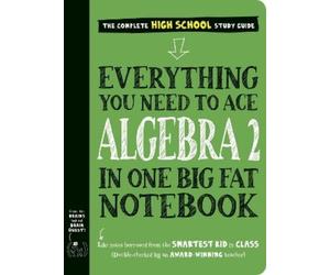 Workman Publish Everything You Need to Ace Algebra 2 in One Big Fat (Tascabile)