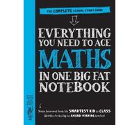 Workman Publish Everything You Need to Ace Maths in One Big Fat Note (Tascabile)