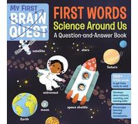 Workman Publish My First Brain Quest First Words: Science Aro (Libro di cartone)