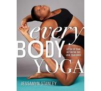 Workman Publishing Every Body Yoga (Tascabile)