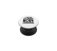 Workout Funny Motivation I Speak Fluent Body Language PopSockets PopGrip Adesivo