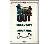 Workout Journal 150 Pages | Gym Log Book to Track Workouts, Strength, Cardio, Nutrition, and Progress | Fitness Planner for Men & Womeى: Ultimate ... Bodybuilding, and DailyProgress