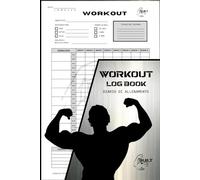 Workout Log Book: Diario di Allenamento Palestra in italiano, 120 schede di allenamento con split settimanali, tracker esercizi, misure e massimali.