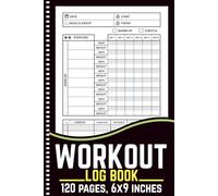 Workout log book: Exercise Notebook and Fitness Logbook for Personal Training, Gym Training Tracking Journal, Men & Women, 120 Pages.