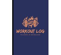 Workout Logbook: Workout logbook for bodybuilding and fitness