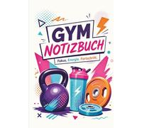 Workout Notizbuch Softcover - Dein Trainingsplan, Fortschritt und Motivation im Blick.: 160 Seiten liniertes Notizbuch für Fitness und Krafttraining | ... Ziele und persönliche Entwicklung.