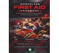 Workplace First Aid Handbook