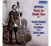 Bottesini, G. - Works For Double Bass Vol.3
