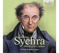 Andrei Sychra Andrey Sychra: Works for Guitar (CD) Album