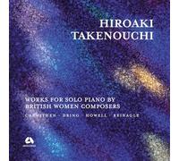 Works for Solo Piano By British Women Composers