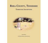 Works Progress Administra Rhea County, Tennessee, Tombstone Inscript (Tascabile)
