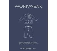 Workwear: Timeless Sewing Patterns for a Practical Wardrobe