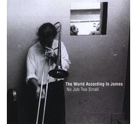 World According To James,The - No Job Too Small (Aust Excl)