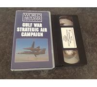 World Air Power Journal: Gulf War Strategic Air Campaign [VHS]