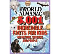 World Almanac K The World Almanac 5,001 Incredible Facts for (Libro di cartone)